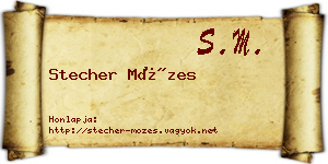 Stecher Mózes névjegykártya